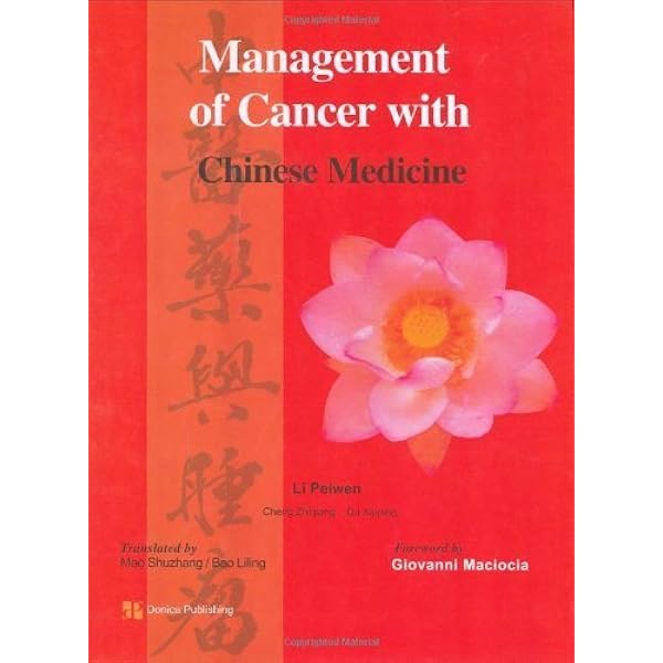 Management of Cancer with Chinese Medicine: 9781901149043